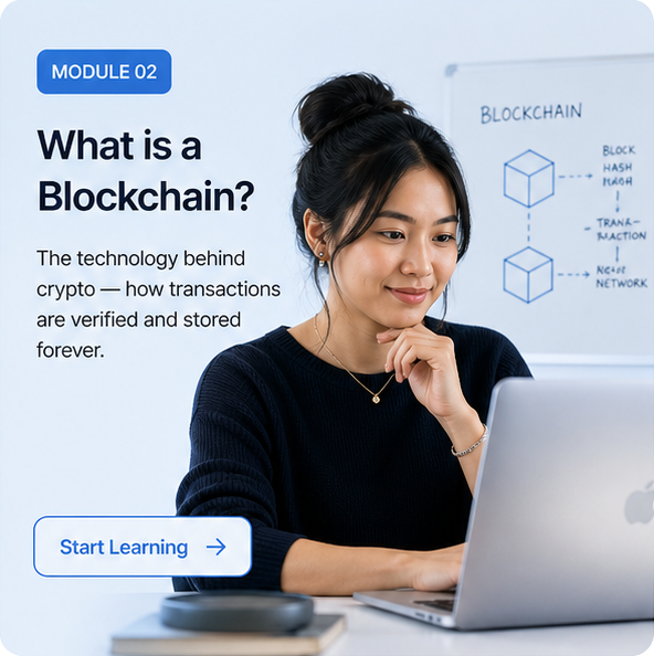 Module 02 – What is a Blockchain?